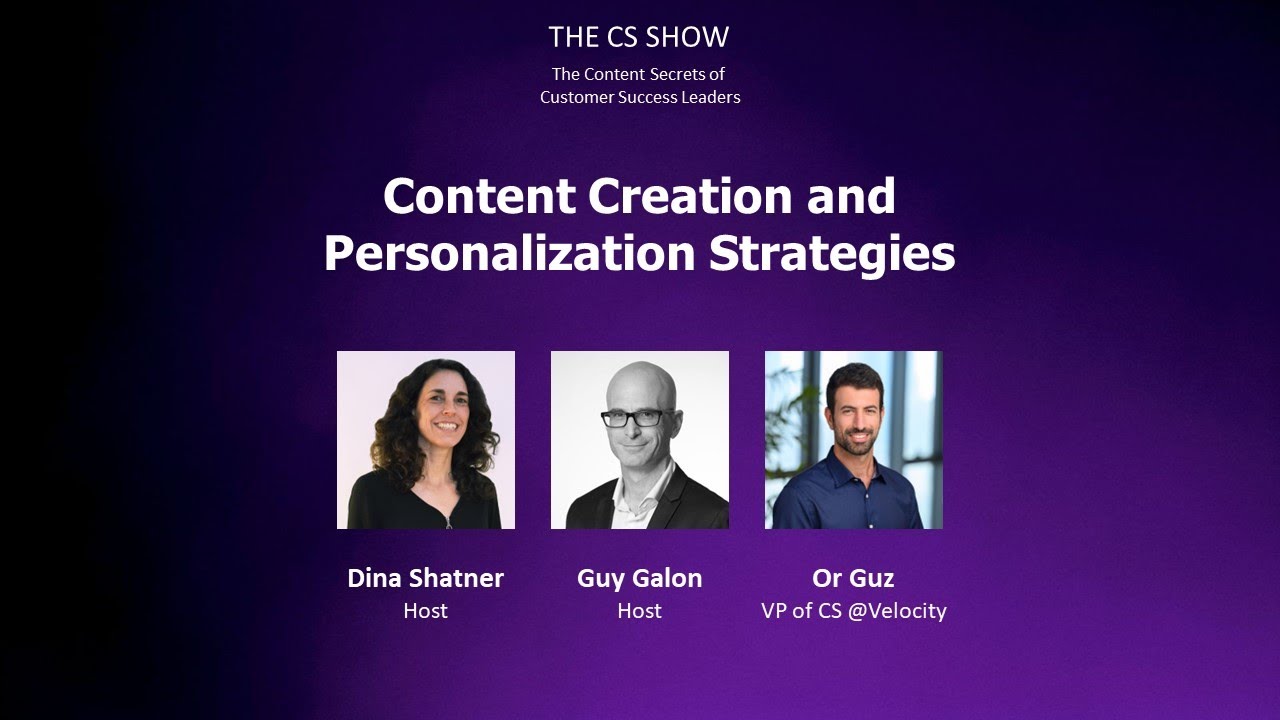 Content Creation and Personalization Strategies in Customer Success