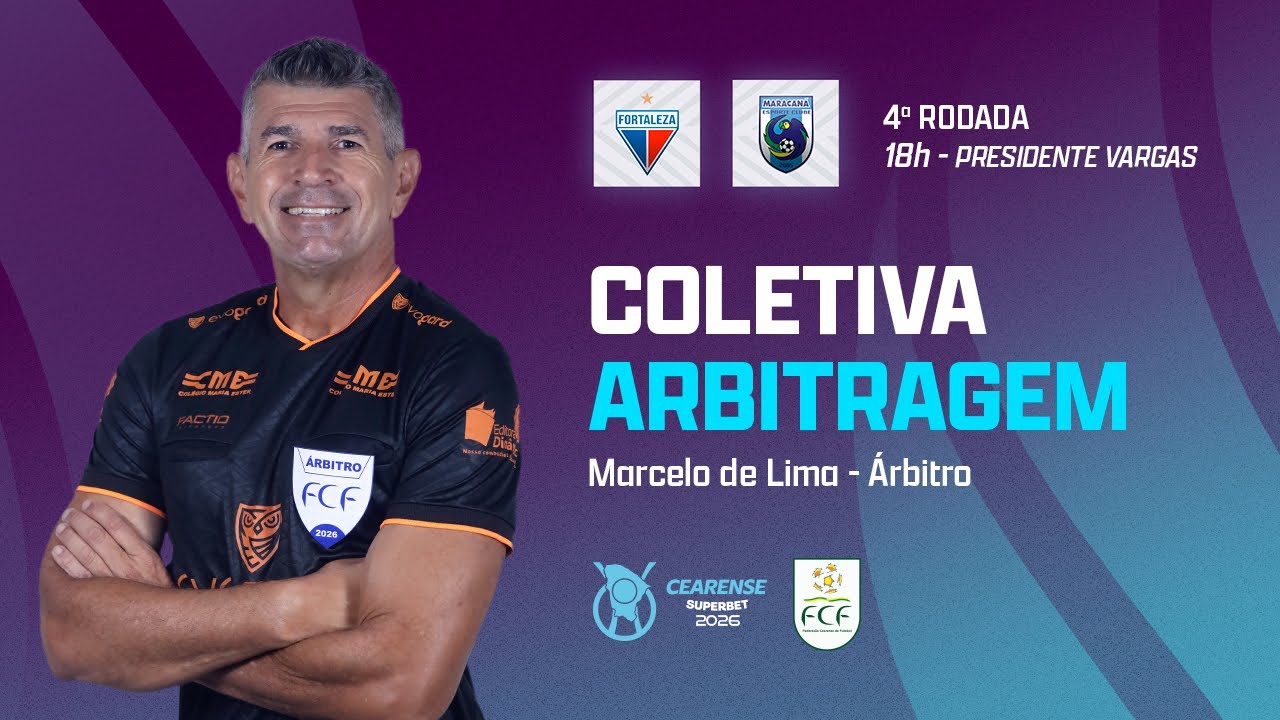 COLETIVA ARBITRAGEM CEARENSE SUPERBET 2026 - MARCELO DE LIMA