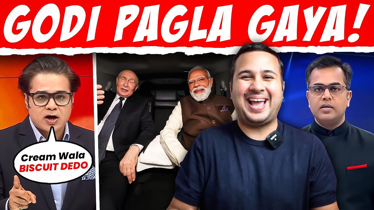 Putin Ko Dekh Pagalaya Godi Media