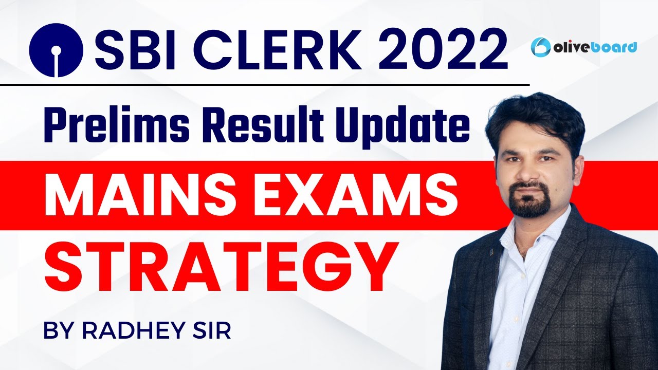 SBI Clerk Pre Result 2022 Update || SBI Clerk Mains Strategy || Complete Guidance By Radhey Sir
