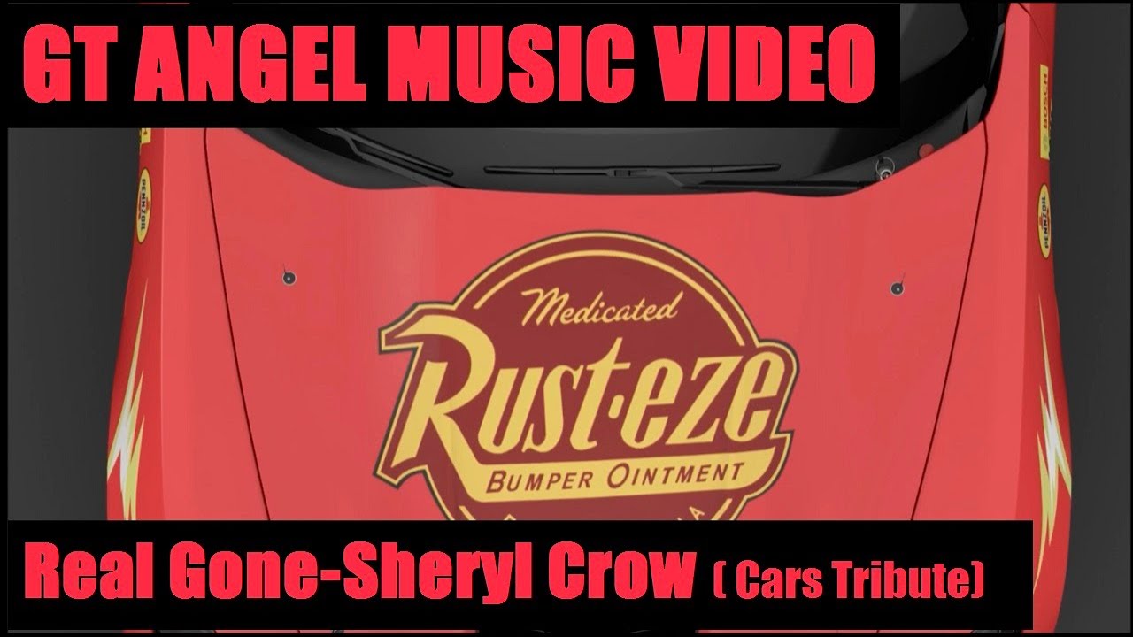 Real Gone-Sheryl Crow  (Cars Tribute)