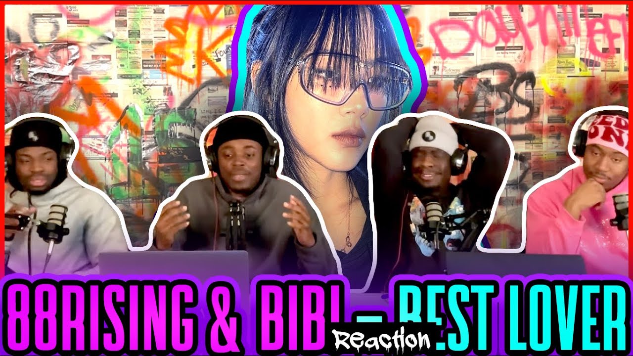 88rising & BIBI - Best Lover (Official Music Video) | Reaction