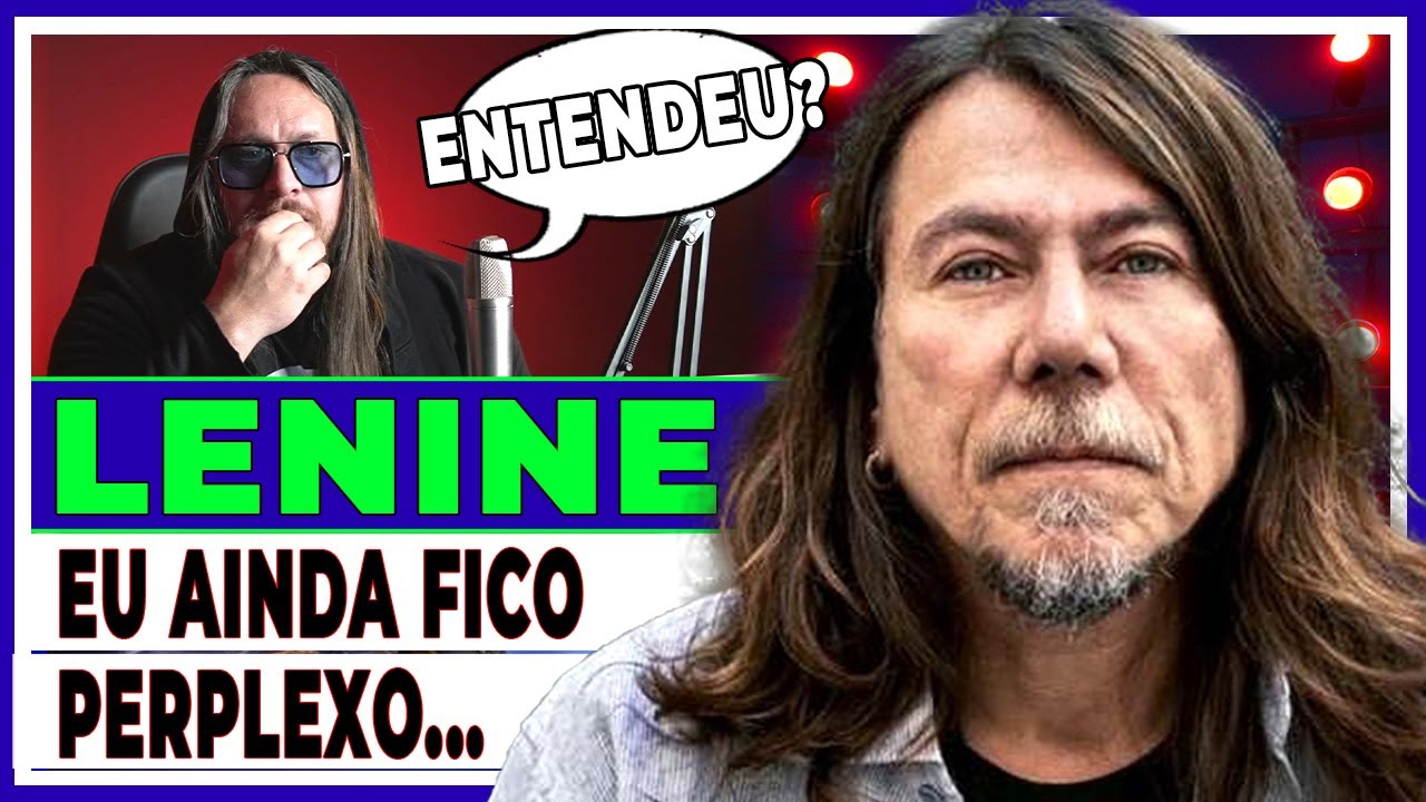 LENINE, VOCÊ ENTENDE?(Análise Vocal)