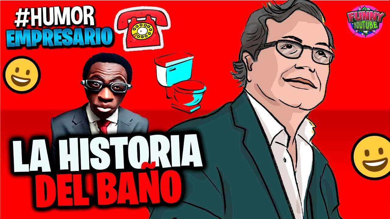 👔El Empresario de Artistas LA HISTORIA DEL BAÑO | 2023 #Humor.