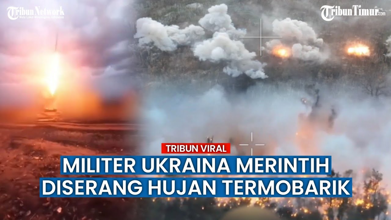 Bikin Merinding! Roket Termobarik Rusia Hujani Posisi Militer Ukraina
