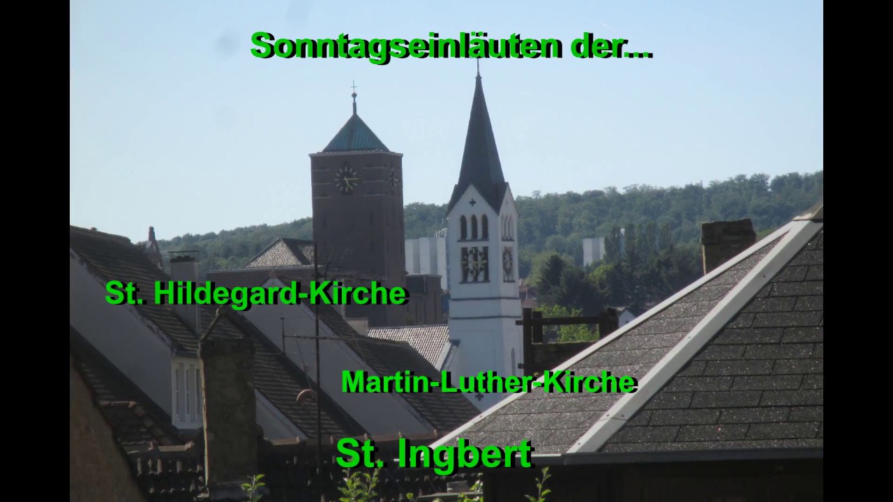 St  Ingbert Sonntagseinläuten (ökumenisches Plenum von St. Hildegard und der Martin-Lutherkirche)