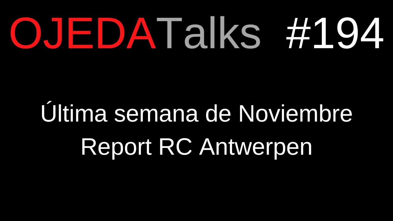 #OJEDATalks 194 Report RC Antwerpen