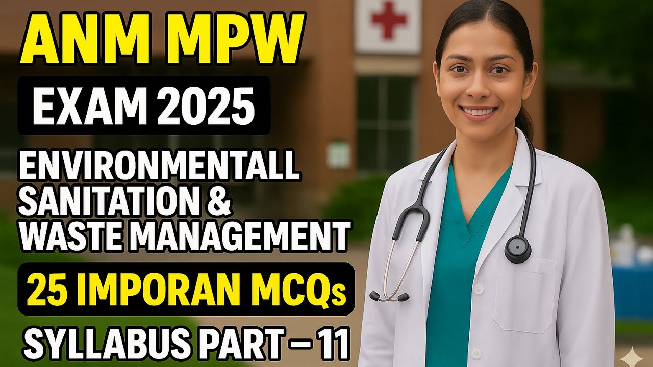 ANM MPW Exam 2025 | Environmental Sanitation & Waste Management 25 Important Questions | Nursing MCQ