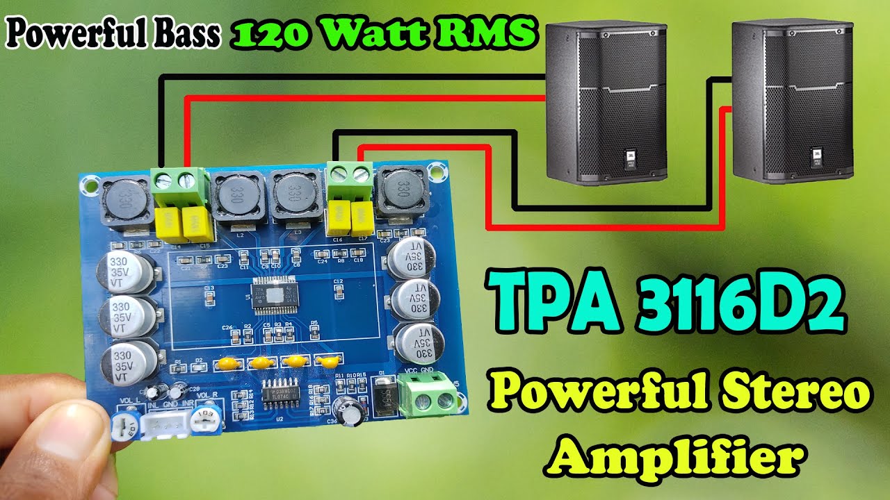 TPA 3116D2 Powerful Stereo Amplifier | 120 Watt RMS | XH - M543 | Class D Amplifier