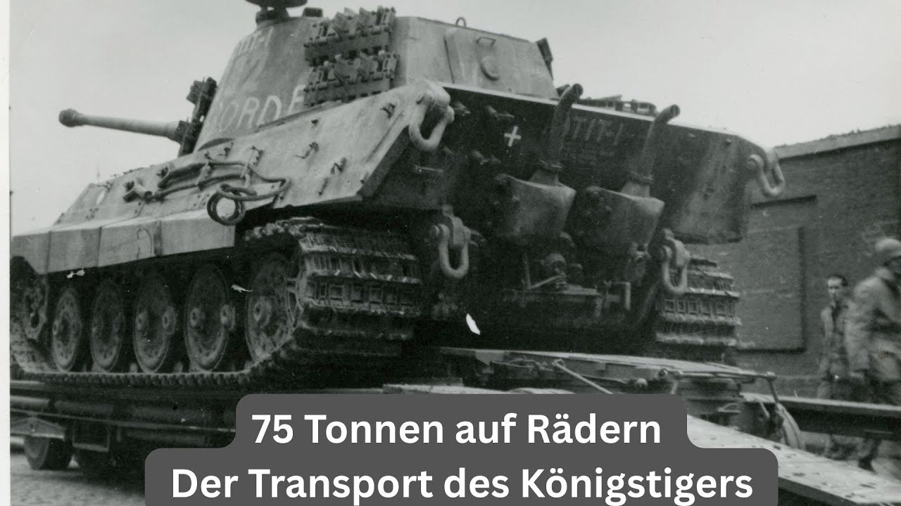 Wie transportiert man einen 75-Tonnen-Panzer? WW2 Doku