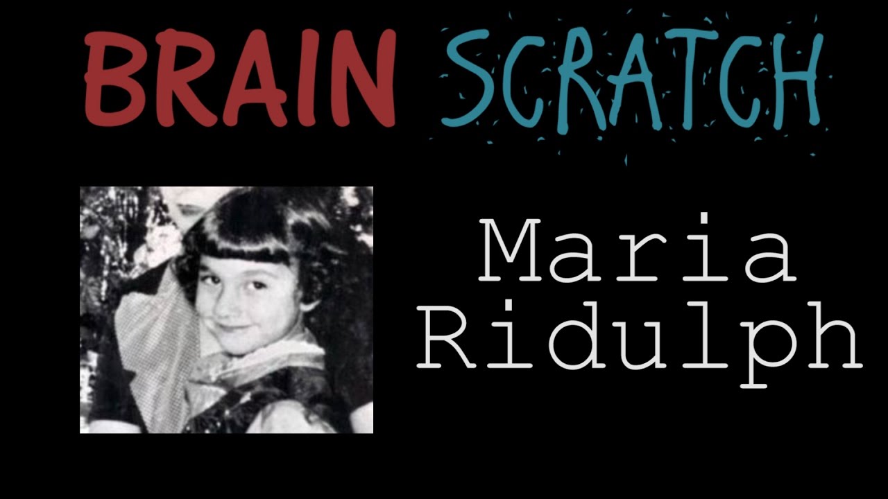BrainScratch: Maria Ridulph