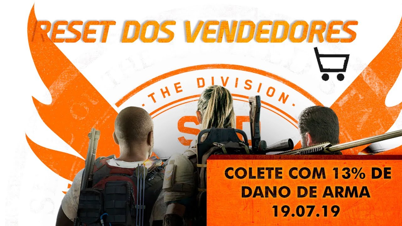 The Division II - Reset dos vendedores 19.07.19