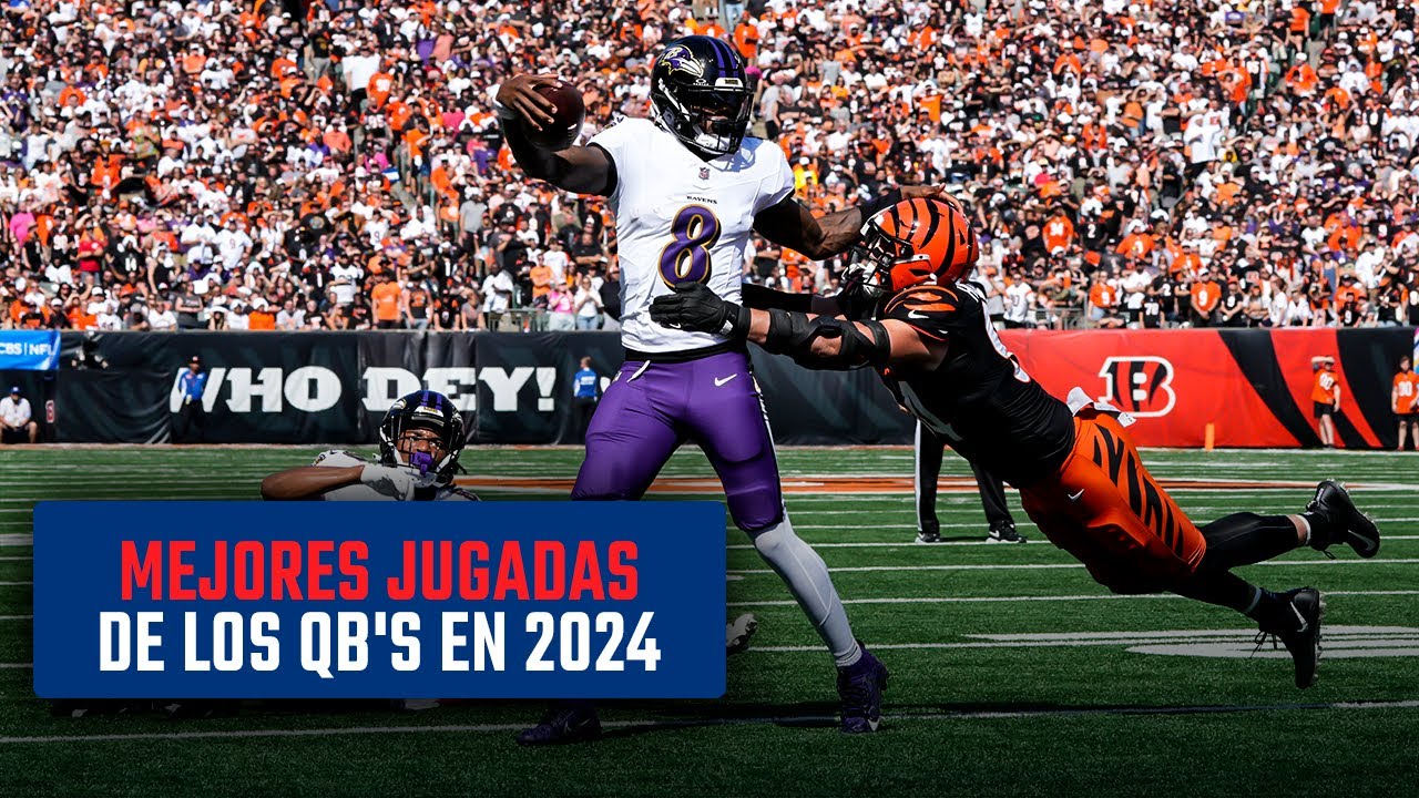 LAS MEJORES JUGADAS DE LOS QB's EN 2024