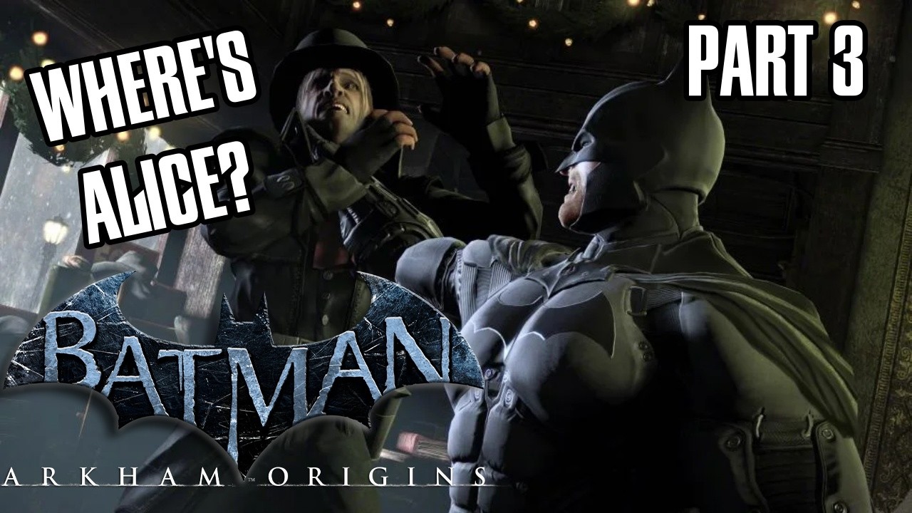 The Mad Hatter Is Crazy! | Batman: Arkham Origins Part 3