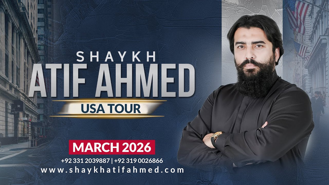 Shaykh Atif Ahmed is Coming to the USA .