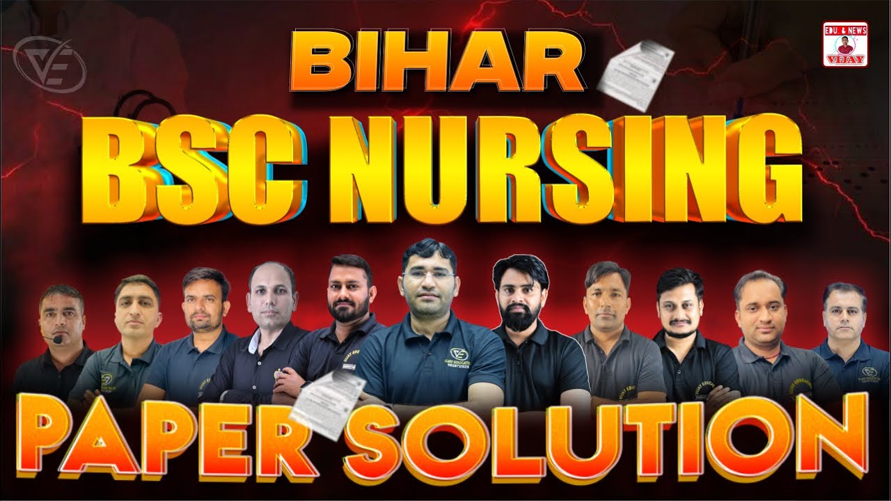 BCECE BIHAR BSC NURSING PAPER SOLUTION |  BIHAR BSC NURSING 2024 ANSWER KEY | BY VIJAY EDUCATION