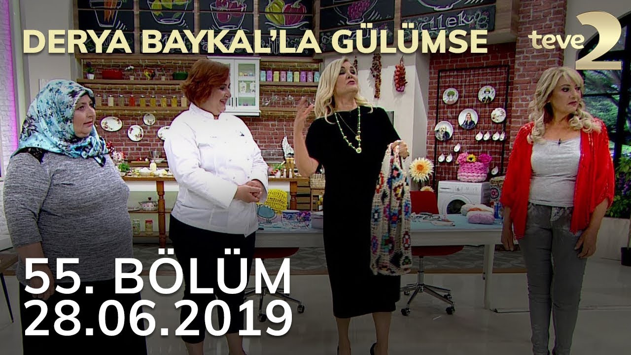 Derya Baykal'la Gülümse 55. Bölüm - 28 Haziran 2019 FULL BÖLÜM İZLE!