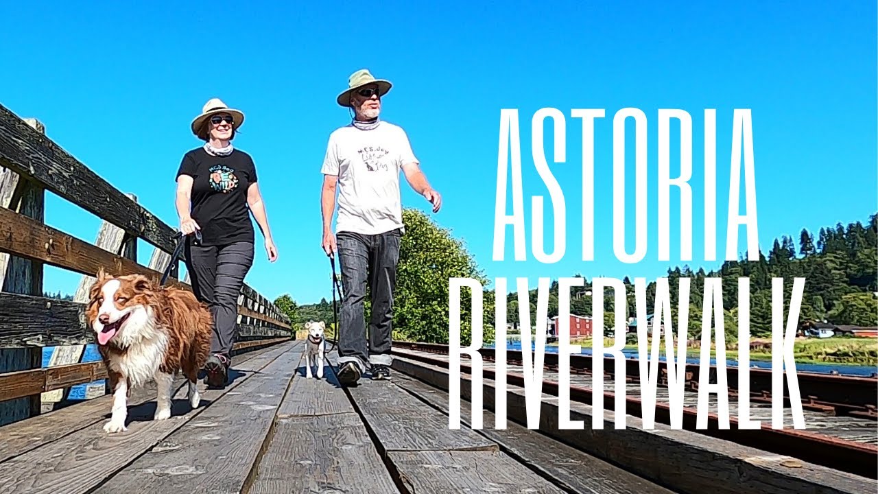 Astoria River Walk - Dog Friendly Travel Tip