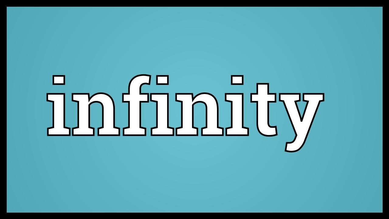Infinity Meaning