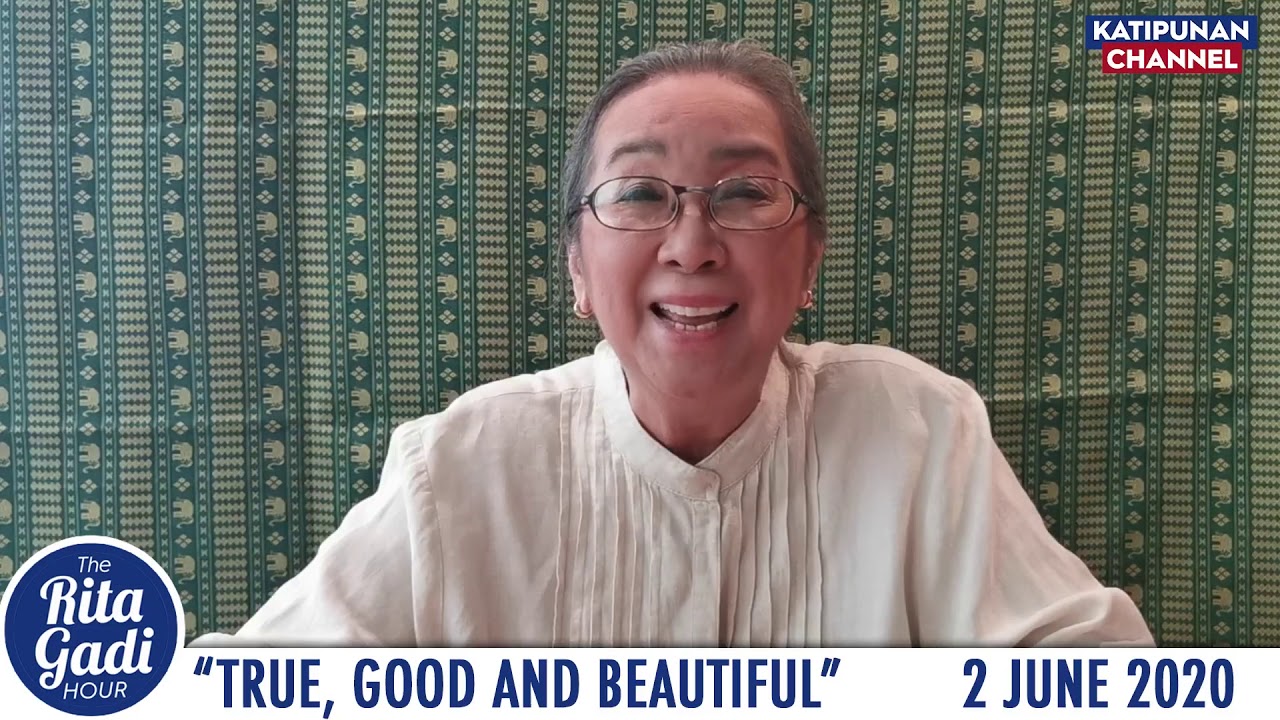 True, Good and Beautiful | The Rita Gadi Hour