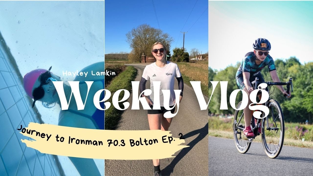 Ironman 70.3 Bolton Training - Ep 2