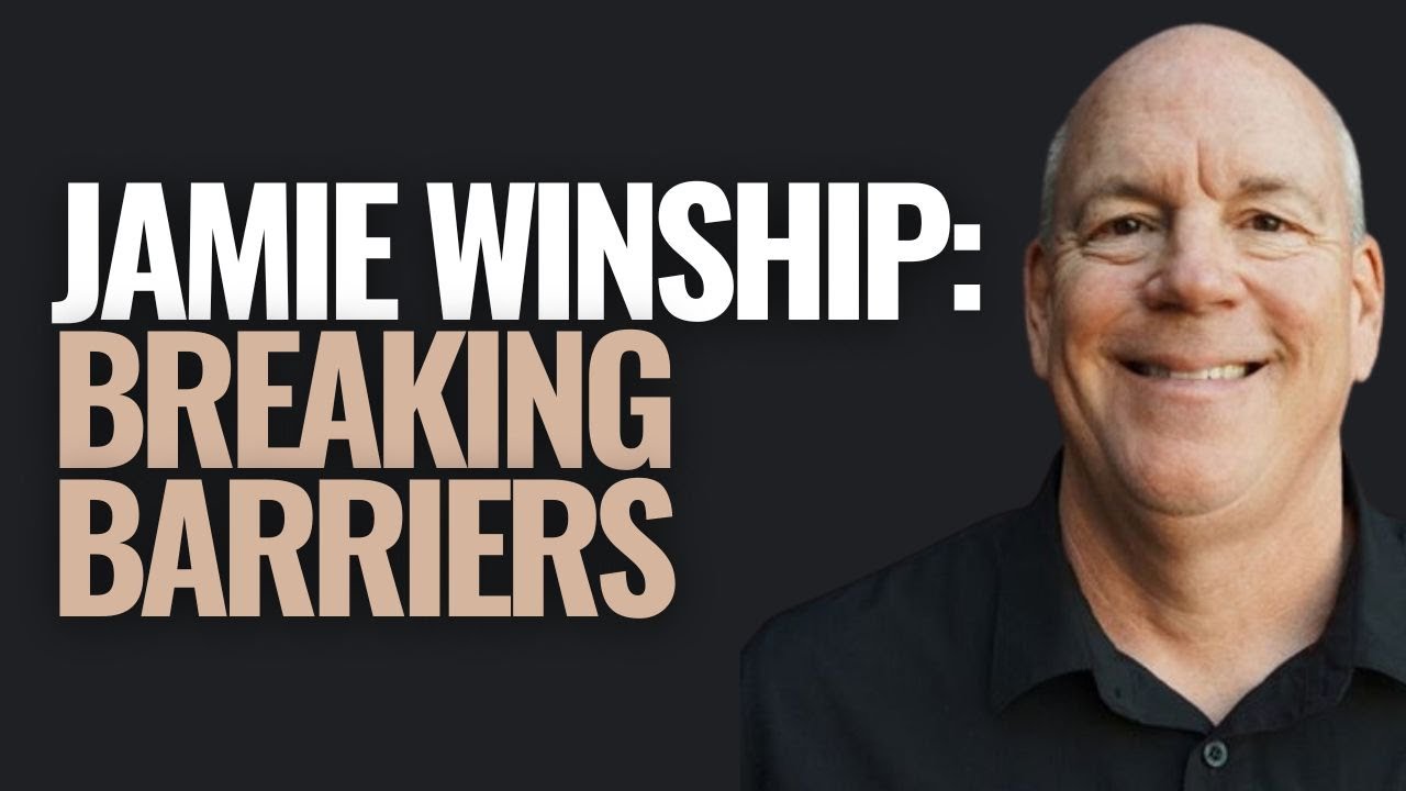 Jamie Winship: Breaking Barriers