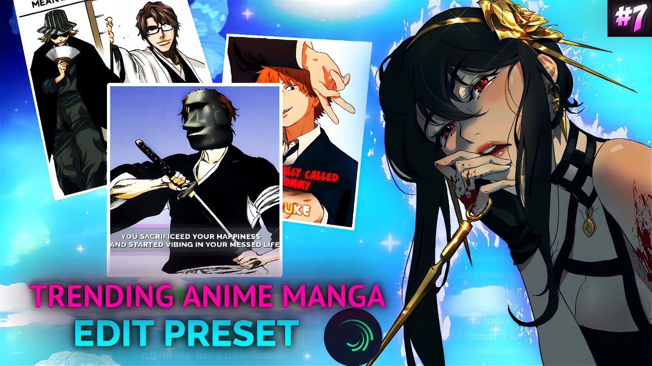 Trending manga edits - Alightmotion preset [Xml +cc +Material's]