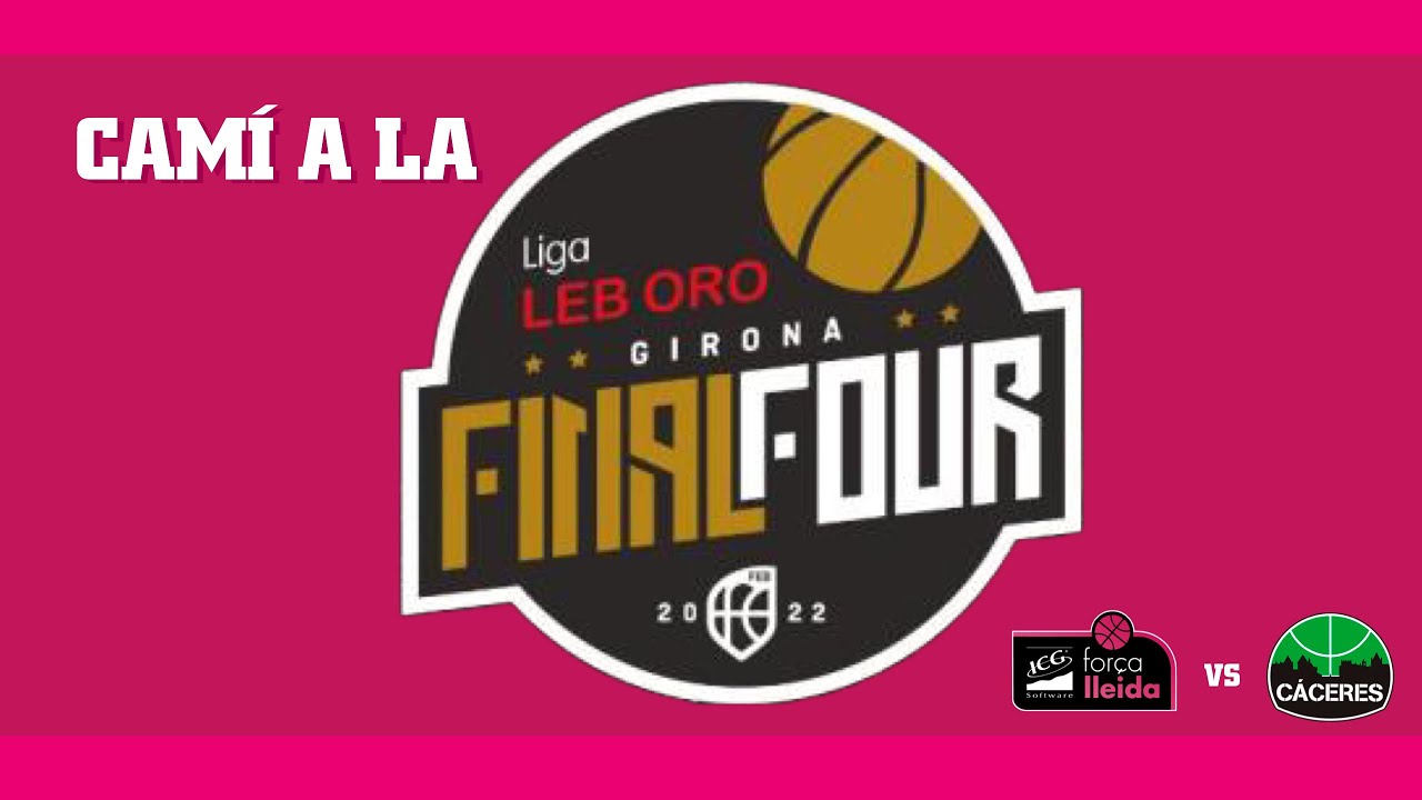 Camí a la FINAL FOUR 2022 d’ascens a ACB