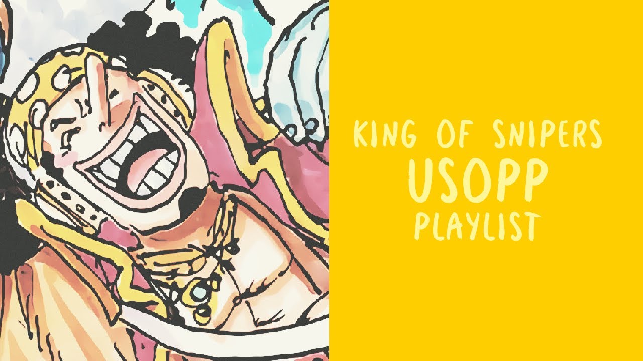 🌻King of Snipers Usopp | Mini Playlist🌻
