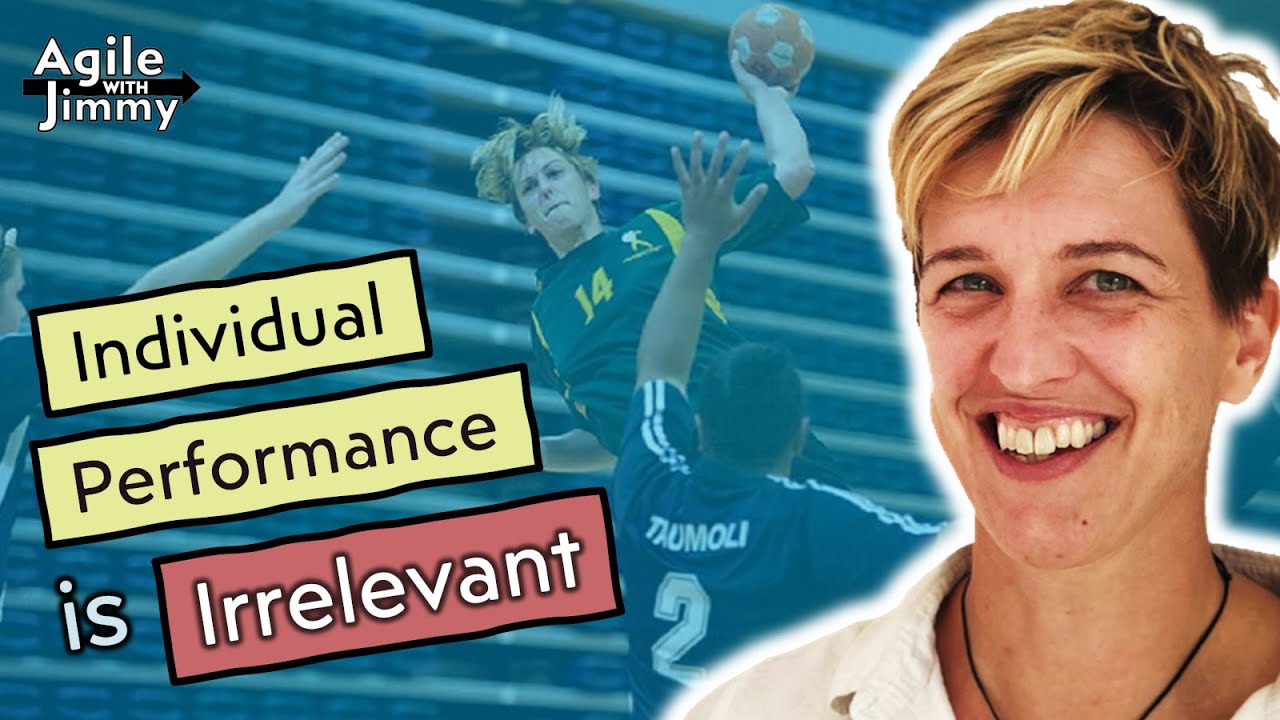 Individual Performance is Irrelevant | with Sandy Mamoli - Agile with Jimmy
