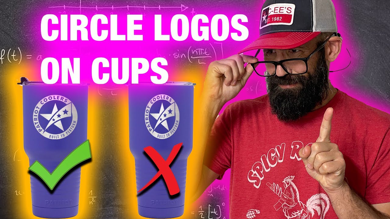 Circle Logo Engraving on Cups: How To Make It Look Correct
