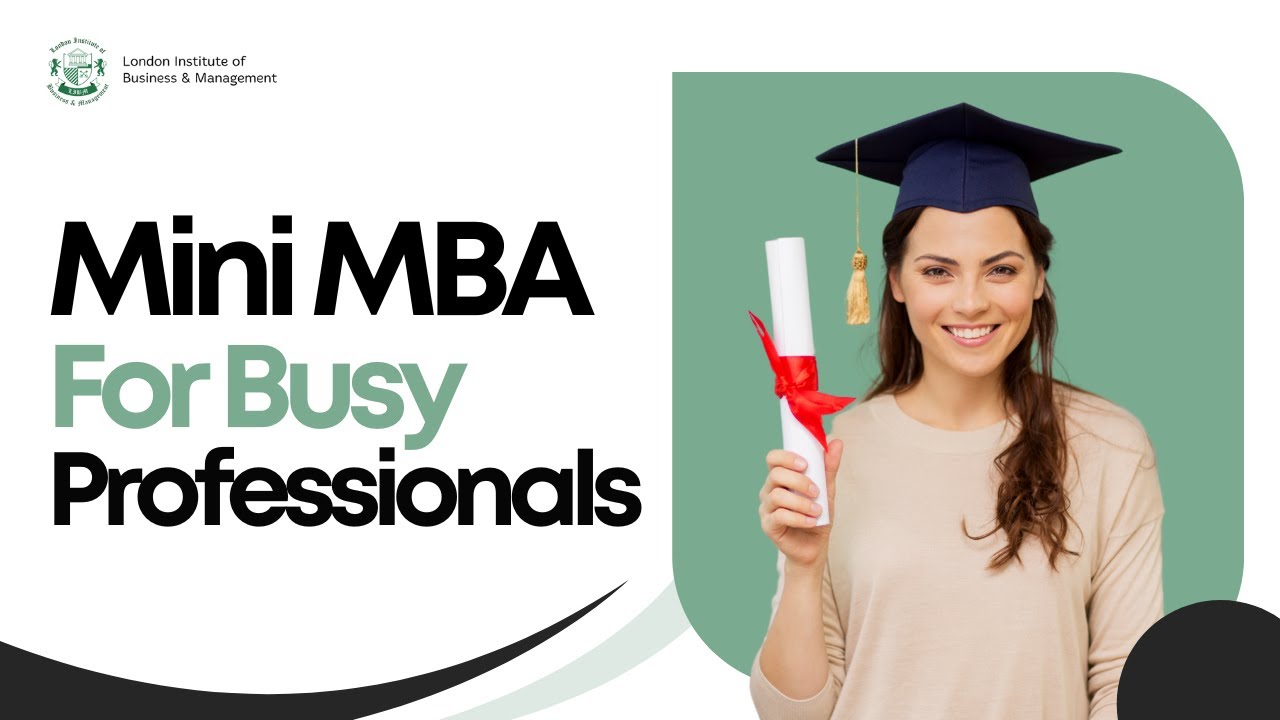 Best Mini MBA Program for Busy Professionals | Mini MBA Online Course + Free Certificate