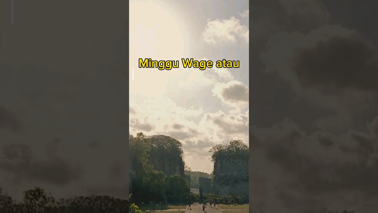 Minggu wage || weton hari kelahiran