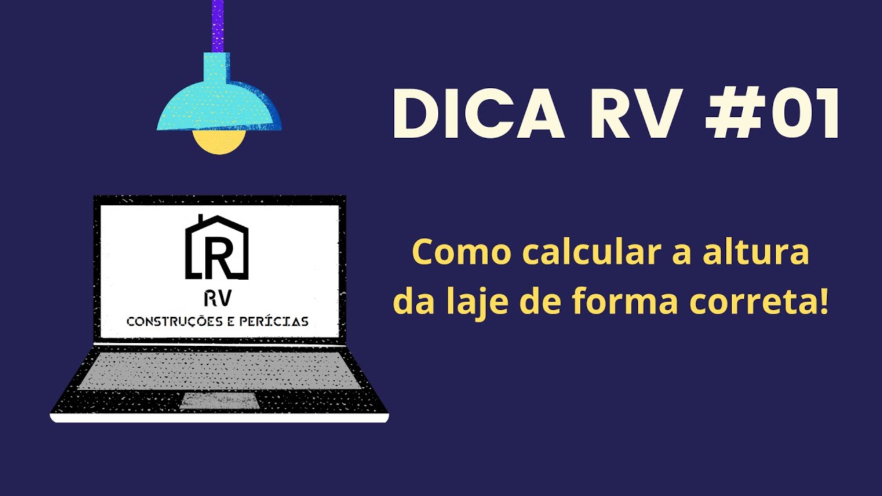 #DICARV01 - Como calcular a altura da laje de forma correta!