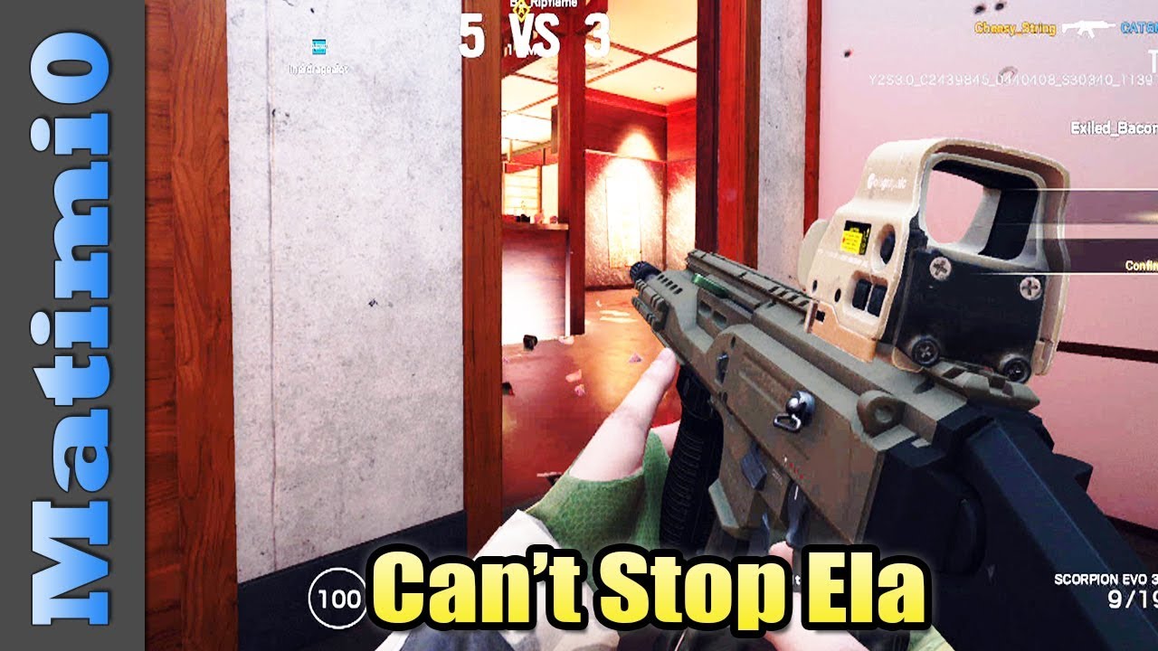 Can't Stop Ela - Rainbow Six Siege