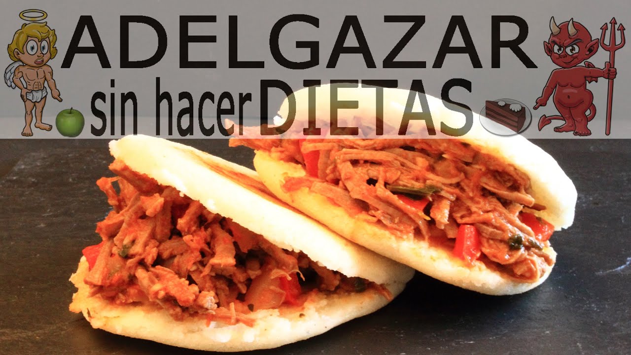 AREPAS INTEGRALES DE CARNE MECHADA # ADELGAZAR SIN HACER DIETAS