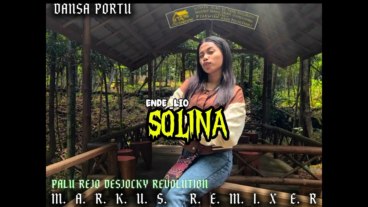 TERBARU _ LAGU ENDE LIO_ SOLINA✓DANSA PORTU ( BY MARKUS REMIXER ) PROJECK PDR