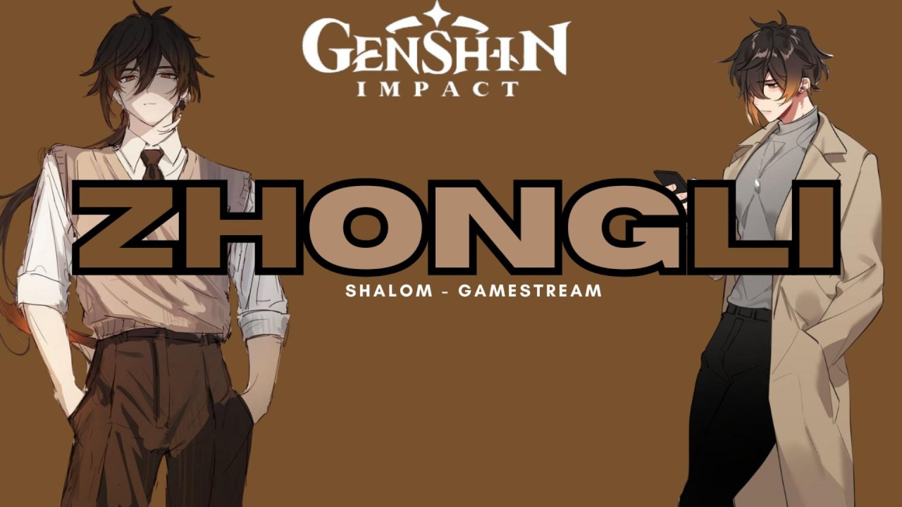 ZHONGLI – Genshin Impact | Shalom – GameStream | AMV / Edit