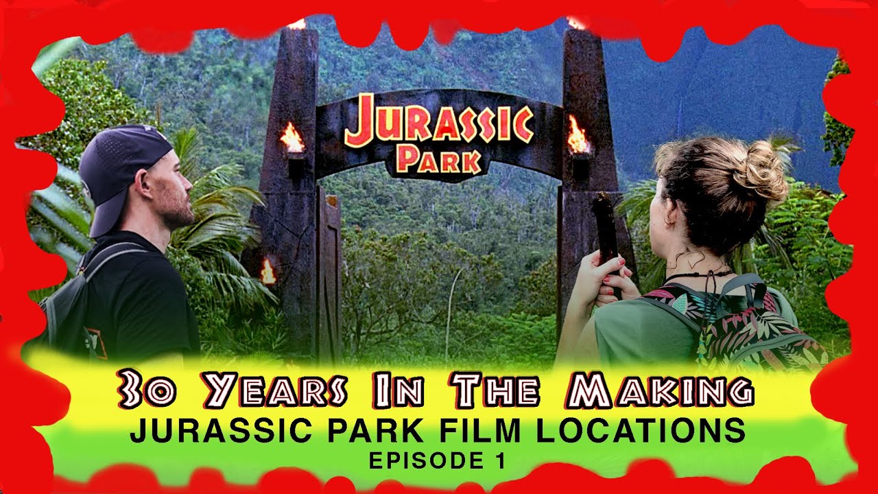 Jurassic Park Filming Locations - 30 Years in the Making - Episode One - Gates & Paddock - Kauai