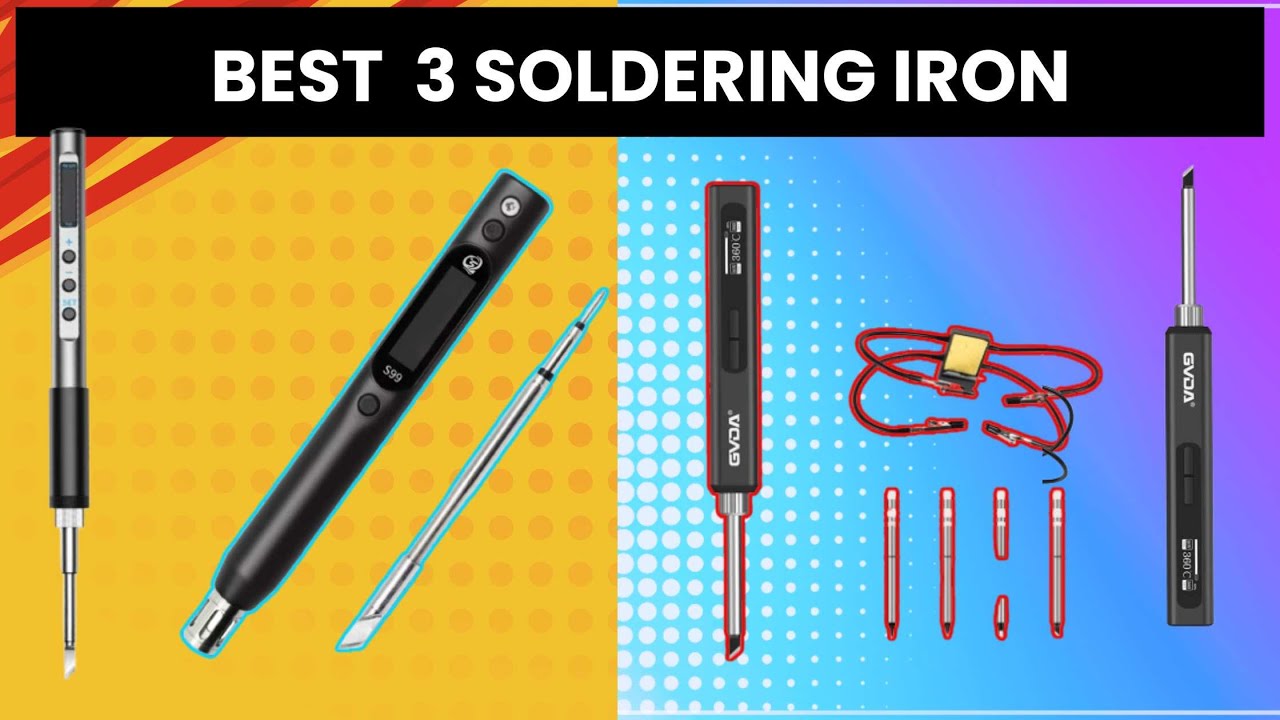 Top 3 Best Soldering Iron In 2025