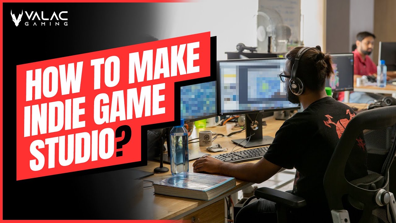 How to Start a Game Studio in India | Valac Gaming | in hindi 2021
