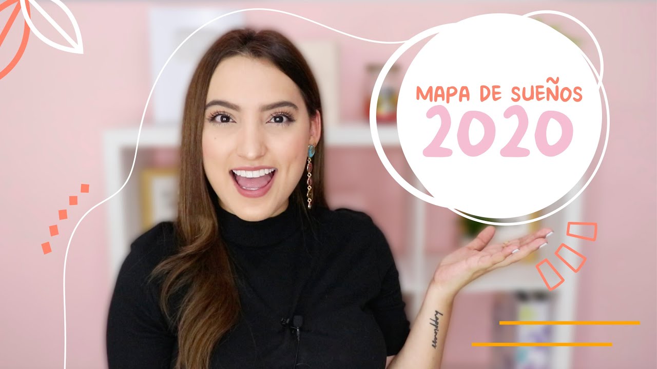 CÓMO HACER TU MAPA DE SUEÑOS ESTE 2020 QUE SÍ FUNCIONE - Tati Uribe
