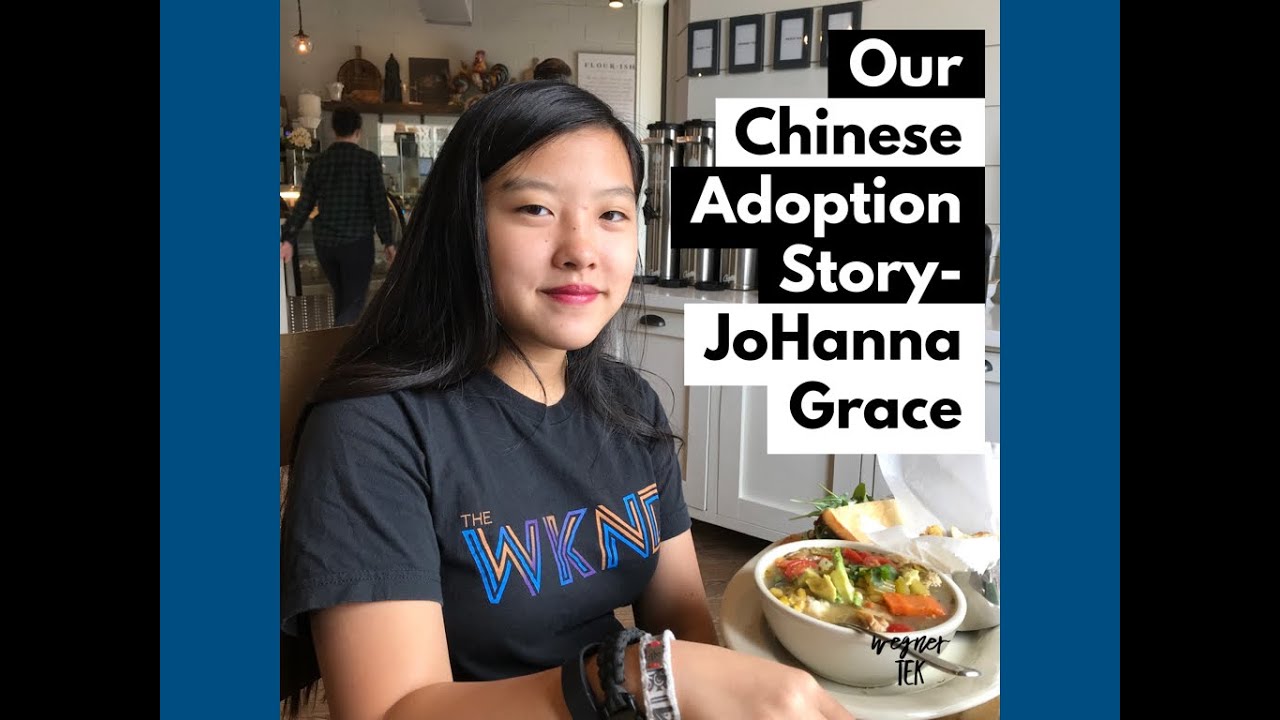Our Chinese Adoption Story- JoHanna Grace
