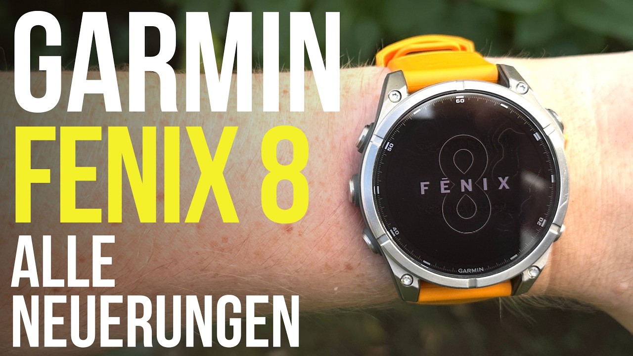 Garmin Fenix 8 , Fenix E , Enduro 3 Hands-On mit allen Neuerungen