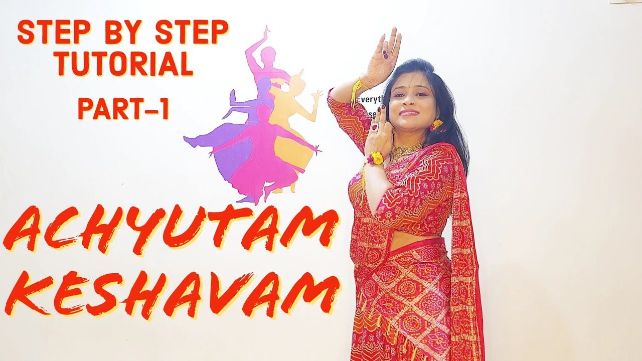 ACHYUTAM KESHAVAM | DANCE TUTORIAL | JANMASHTAMI DANCE TUTORIAL | RADHAKRISHNA DANCE