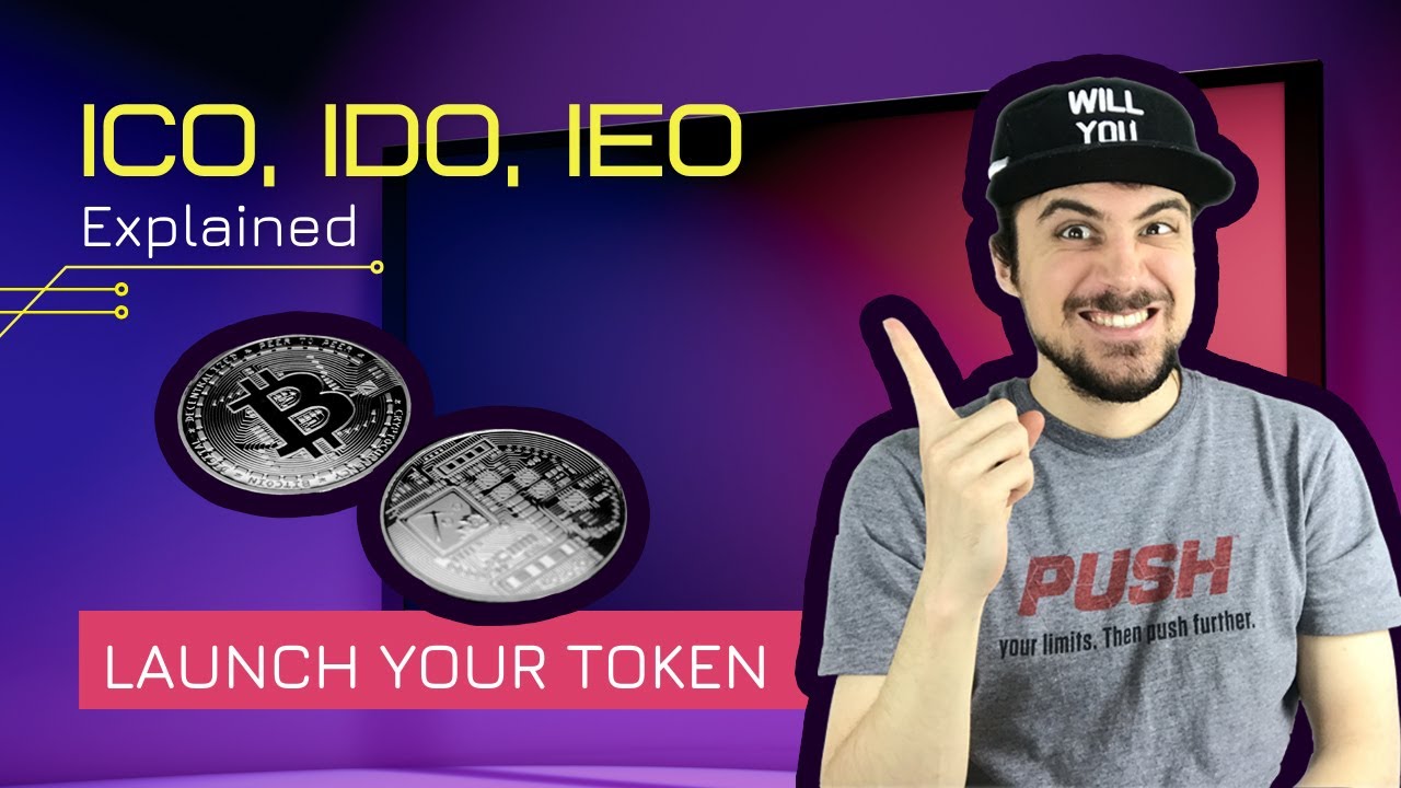 ICO, IDO, IEO(Explained)- How To Launch Your Project?