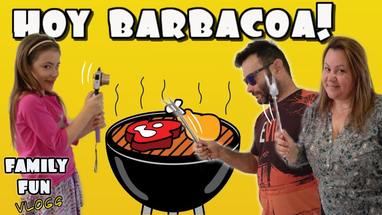 Barbacoa familiar 🍗🍖 Family Fun Vlogs - Los juguetes de Arantxa