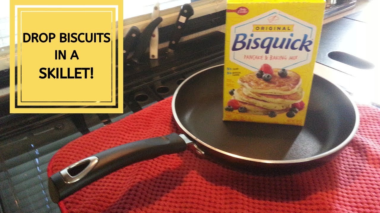 Skillet Drop Biscuits when you don't have an oven.  Came out great!
