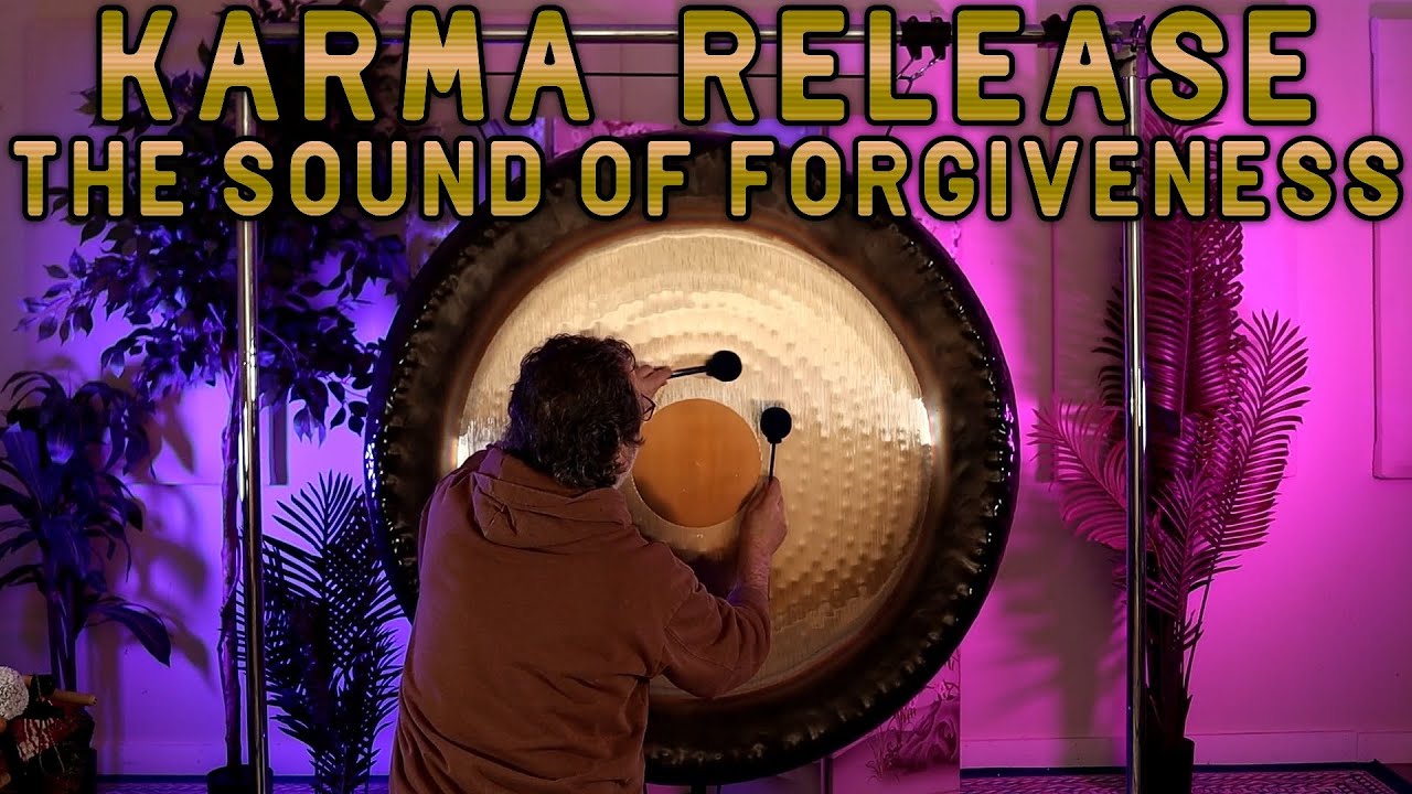 Karma Release - The Sound of Forgiveness with a 50