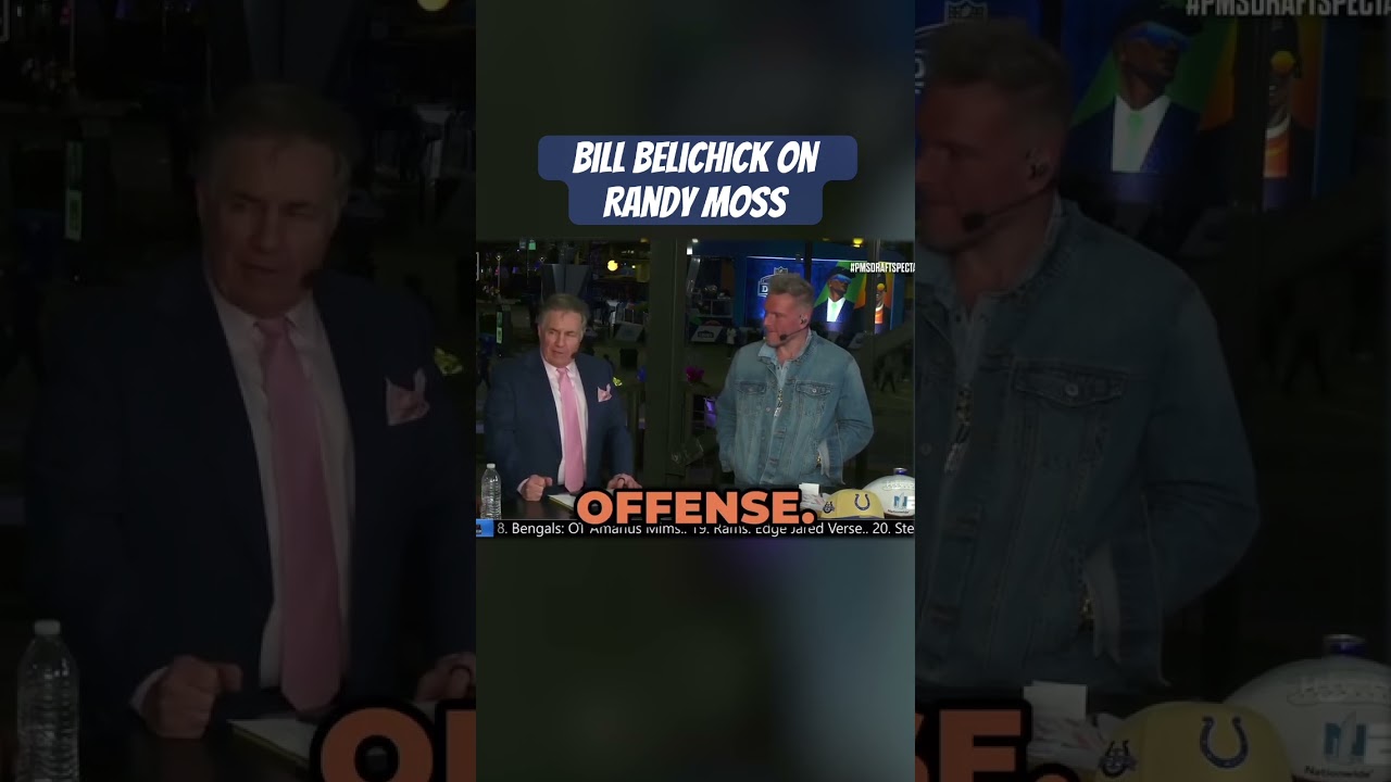 Bill Belichick on how SMART Randy Moss was